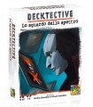 Decktective - Lo Sguardo dello Spettro
