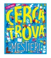 Il Mio Primo Cerca e Trova - Mestieri