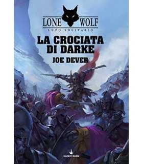 Lupo Solitario: Vol.15 - La crociata di Darke