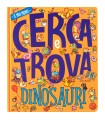 Il Mio Primo Cerca e Trova - Dinosauri