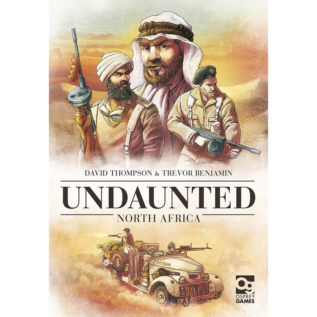 UNDAUNTED - NORTH AFRICA di TREVOR BENJAMIN, DAVID THOMPSON