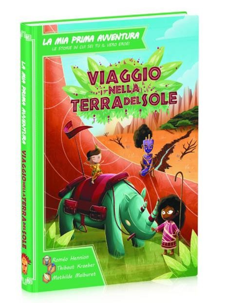 LA MIA PRIMA AVVENTURA - VIAGGIO NELLA TERRA DEL SOLE di